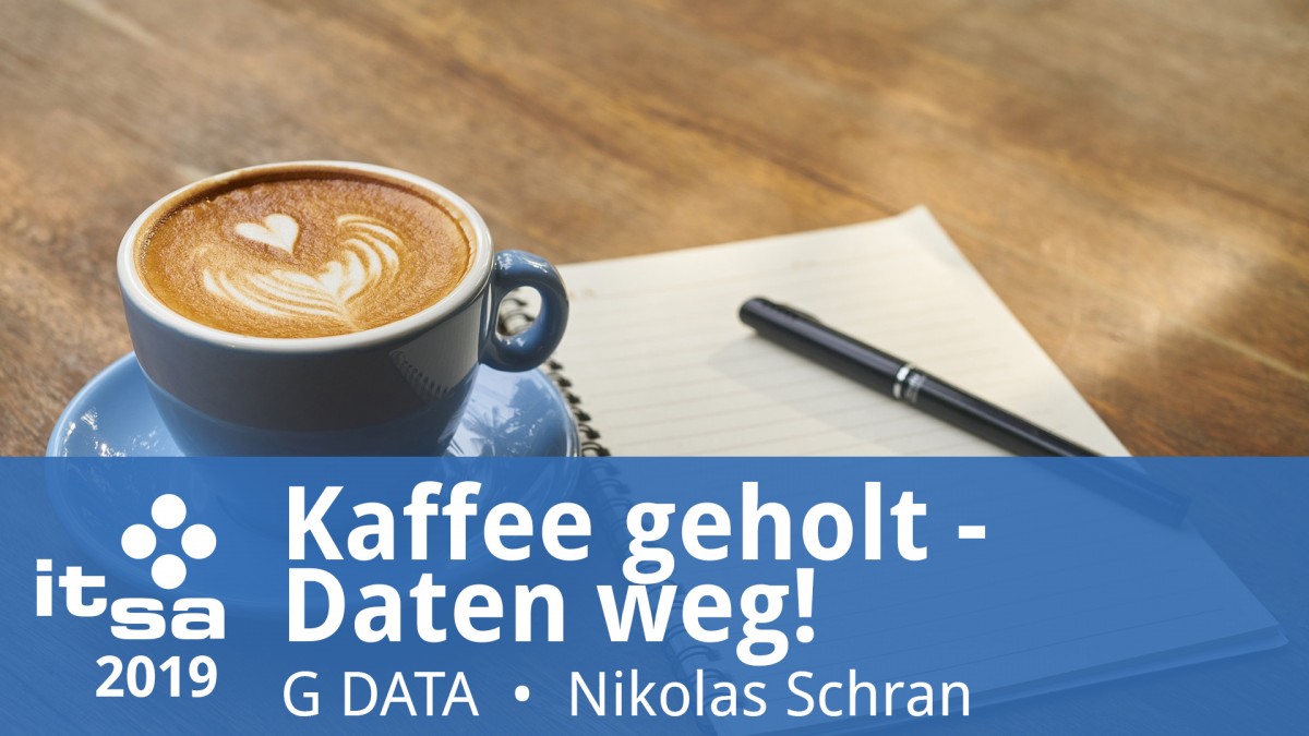 gdata-itsa-2019-kaffee-geholt-daten-weg